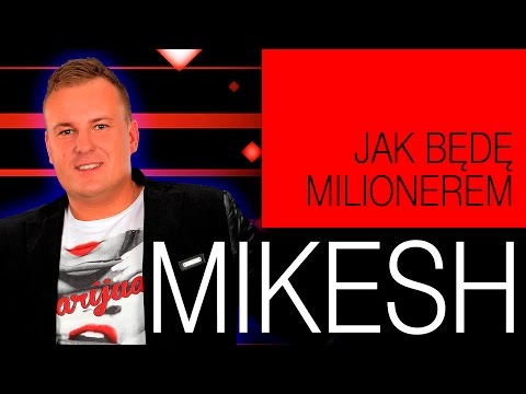 Jak będę milionerem