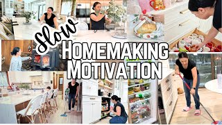 Slow Homemaking | All day Cleaning, Organizing &amp; Cooking Motivation!
