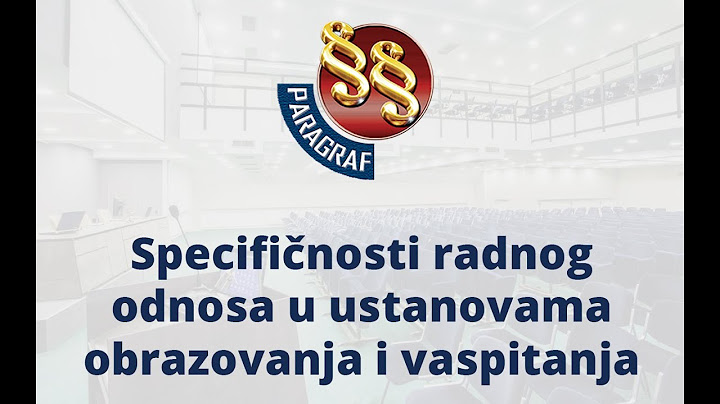 Specifičnosti radnog odnosa u ustanovama obrazovanja i vaspitanja - Zlatibor 2018
