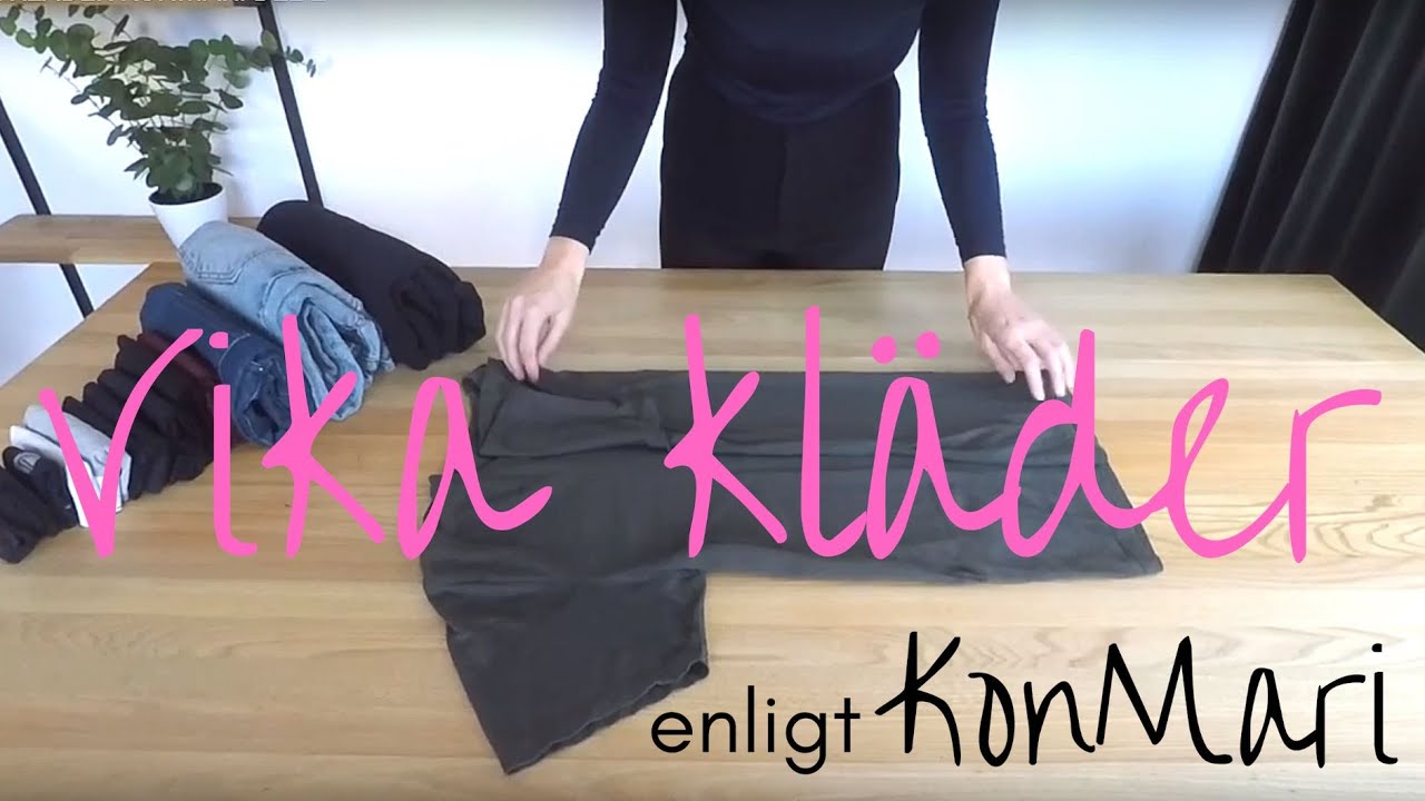 vika-kl-der-enligt-konmari-metoden-clara-visar-dig-steg-f-r-steg