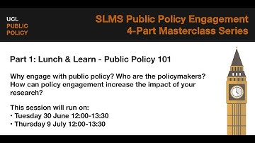 Public Policy Engagement Masterclass Series: Public Policy 101