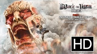 Attack on Titan (Live Action Movie) -  Theatrical Trailer