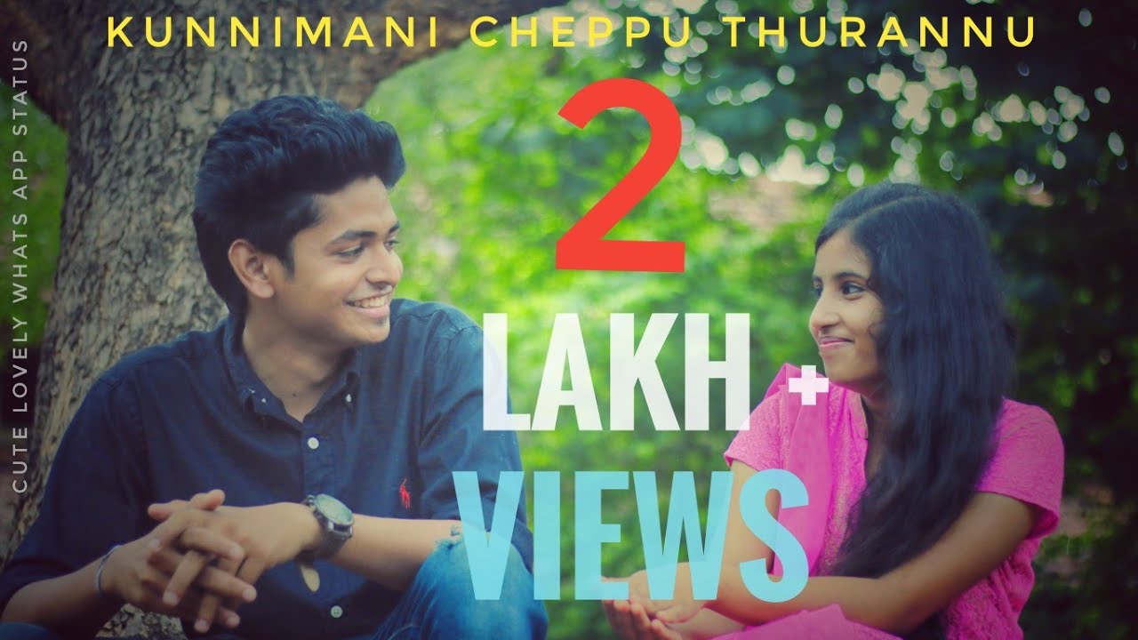 Latest malayalam Cute Lovely  Whatsapp Status   Kunnimani cheppu thurannu