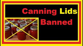 USDA Banning Canning Lids Off Grid Living In A Tiny House