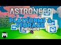Astroneer - 1.0 - PLATFORMS AND STORAGE - THE GUIDE