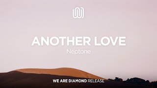 Neptone - Another Love