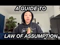 The ultimate guide to law of assumption
