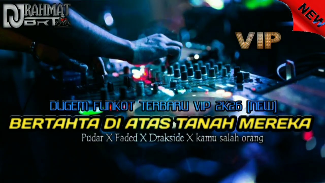 DJ DUGEM FUNKOT ‼️KAU HANCURKAN RUMAH YANG MELINDUNGIMU X PUDAR DJ TIKTOK VIRAL TERBARU 2K26 NEW