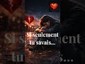 Si seulement tu savais - #chansonfrancaise #amour #emotion #love #music