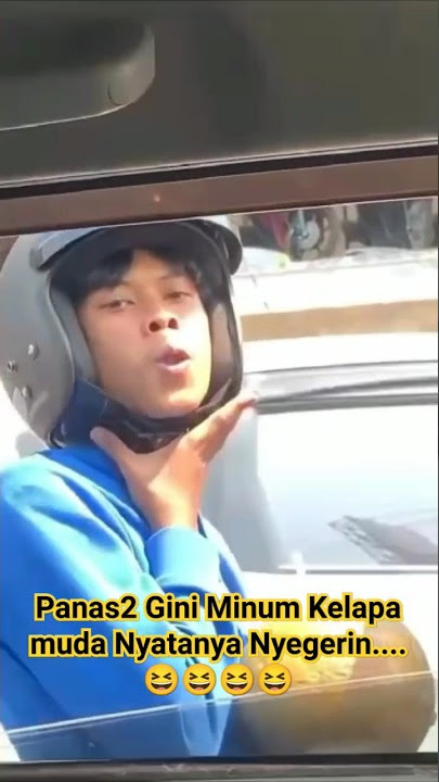 Siang siang minum Kelapa Muda nyatanya Nyegerin.. 😀😀 #lucu #viral #kocak #shorts #videoshort