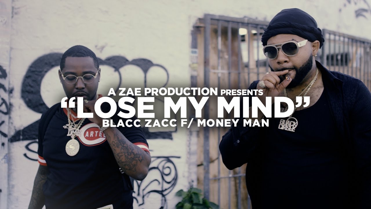 在 YouTube 上觀看「Blacc Zacc f/ Money Man - Lose My Mind (Official Music Video) Shot By @AZaeProduction」