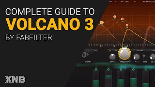 Complete deep dive guide to VOLCANO 3 by Fabfilter - tutorial