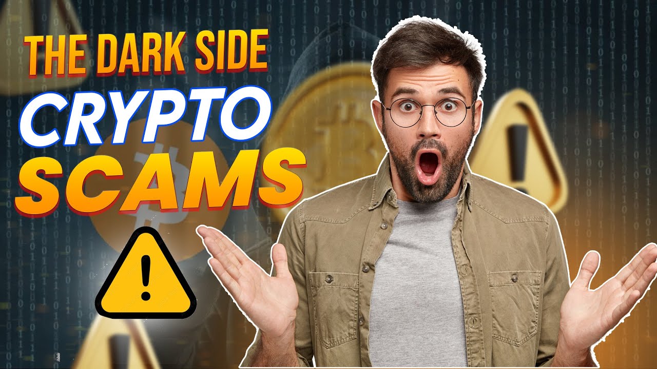 The Dark Side of Crypto Scams and How to Avoid Them #crypto - YouTube