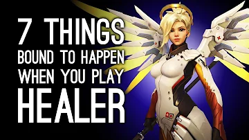 7 Things Bound to Happen When You Play Healer