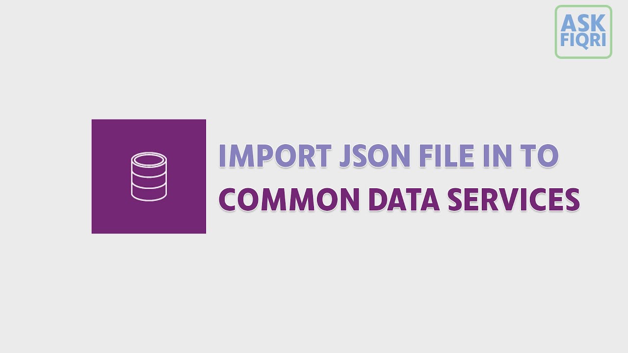 HOW TO - Create a new Microsoft Dataverse Table using a JSON File - YouTube