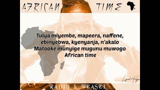 African Time (lyrics video) - Radio and Weasel