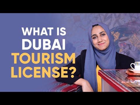 What is Dubai Tourism License?