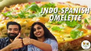 Indo-Spanish Omelette | Cheesy-Juicy-Fusion Recipe  | We For You - Culinary & Ayurcare