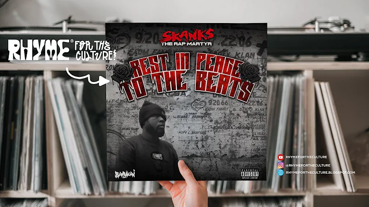 Skanks The Rap Martyr - Rest In Peace To The Beats (Full Album)