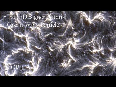 TouchDesigner POPs Tutorial: GLSL POP | liquid Ocean Wave -3D FlowField Particle
