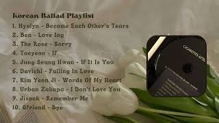 [Korean Ballad Playlist] : For study, relaxing, sleep, healing🎼 | part 3