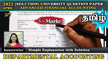 Departmental Accounting [Solution] previous year University question paper 2022 in தமிழ் Kauserwise