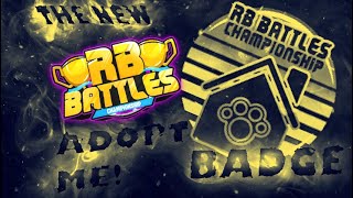 How To Get The 9Th Rb Battles Badge In Roblox Adopt Me!!