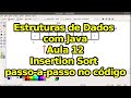 Aula 12: Insertion Sort em Java 🖥️