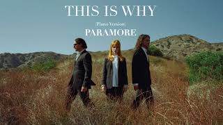 This Is Why (Piano Version) ~ Paramore ~ by Sam Yung