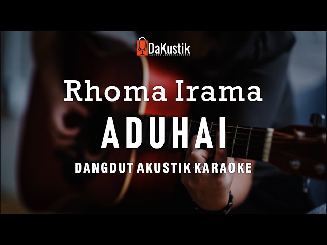 aduhai - rhoma irama (akustik karaoke) class=