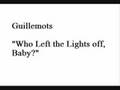 Guillemots - Who Left the Lights off, Baby?