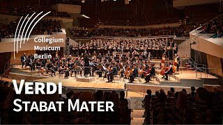 Verdi: Stabat Mater (Quattro pezzi sacri) | KSO & GC | CM Berlin