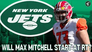 Will The Jets Start Max Mitchell At Right Tackle?