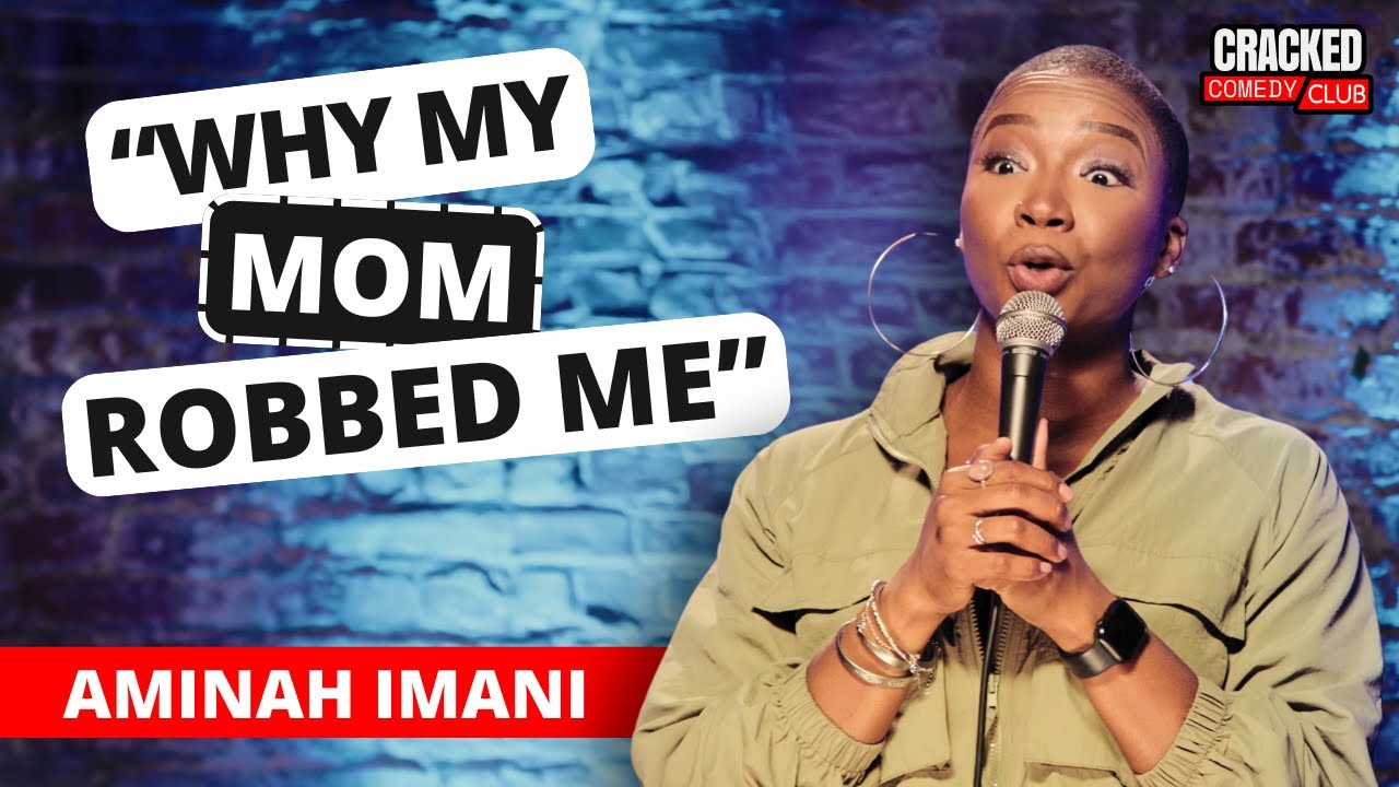 Why My Mom Robbed Me | Aminah Imani | Stand Up Comedy