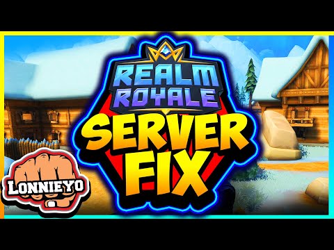 Hi-Rez is Fixing Realm Royale Servers