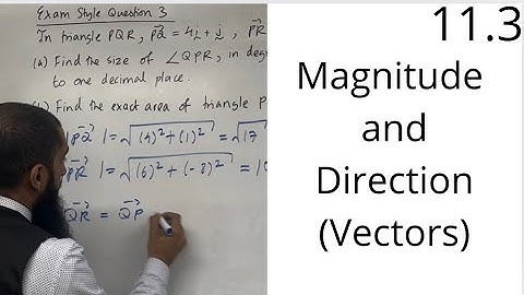 Edexcel AS Level Maths: 11.3 Magnitude and Direction (Vectors)
