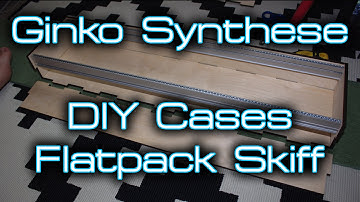 Ginko Synthese - Flatpack DIY Case *SKIFF*