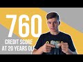 How I Got a 760+ Credit Score @ 20