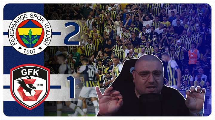 Fenerbahçe - Gaziantep FK I Maç Sonu Değerlendirmesi