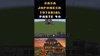 tutorial casa japonesa parte 40 #minecraft #casaminecraft #gameplay #casa #tutorial