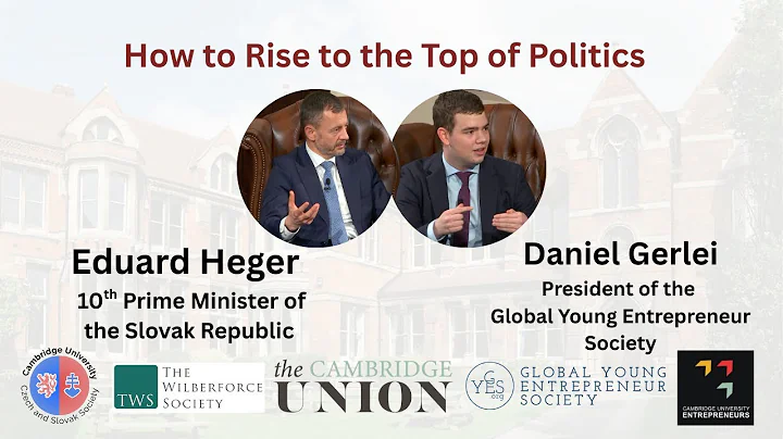 What does it take to rise to the top of politics? - Eduard Heger in Conversation with Daniel Gerlei