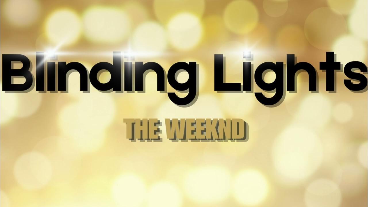Blinding Lights - The Weeknd | 10HourBGM Blinding Lights - The Weeknd | 10HourBGM