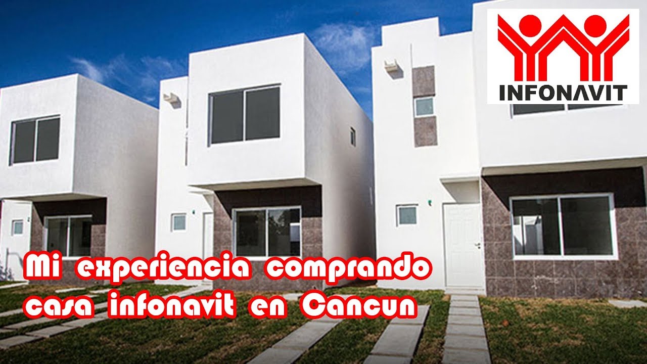 ▷ Compra tu Casa Usada en Cancún con Crédito Infonavit - ¡No pierdas la  oportunidad! | Actualizado mayo 2023