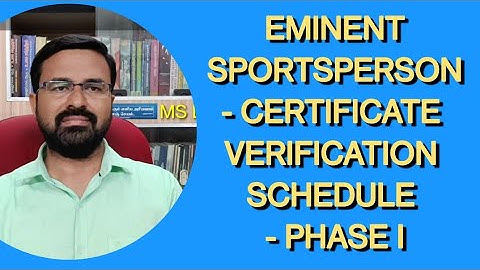TNEA 2021 | EMINENT SPORTSPERSON - CERTIFICATE VERIFICATION SCHEDULE - PHASE I
