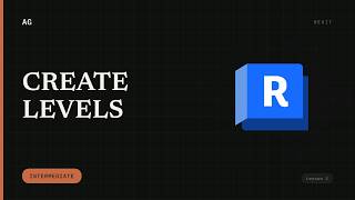 Creating Levels in Revit – Part 1 & 2 | Archgyan