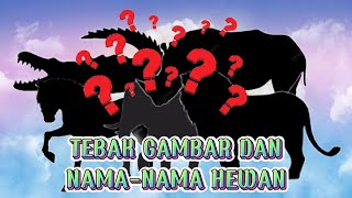 tebak gambar dan nama nama hewan | hewan sapi,kuda,singa,buaya,komodo