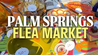 Palm Springs Vintage Market Shopping + HAUL! ✨ CHIC Mid Century Home Decor!