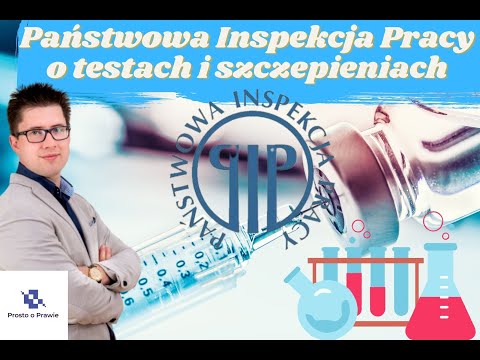 Państwowa Inspekcja Pracy o testowaniu i szczepieniach pracowników. Komentarz prawnika