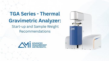 TGA Series - Start up and Sample Weight Recommendations