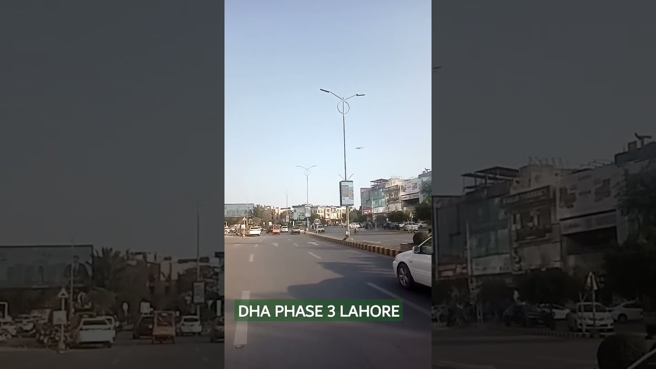 DHA PHASE 3 LAHORE